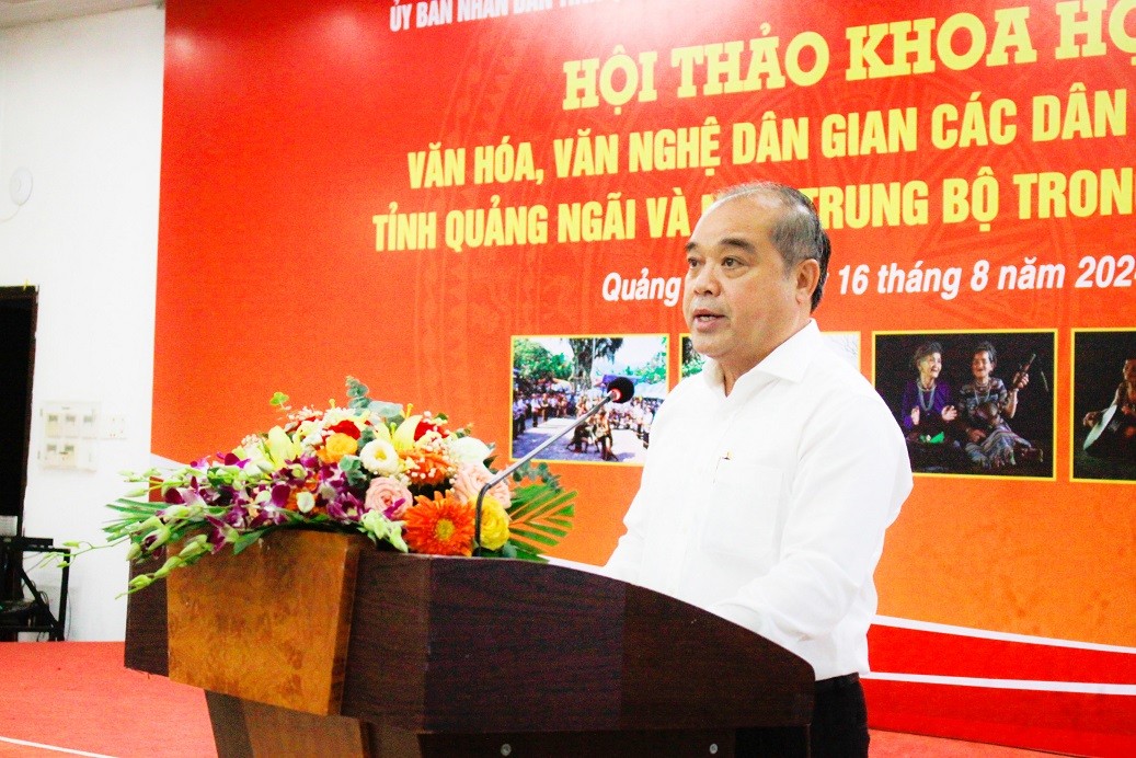 Quảng Ngãi Hội thảo khoa học văn hóa, văn nghệ dân gian các dân tộc miền núi