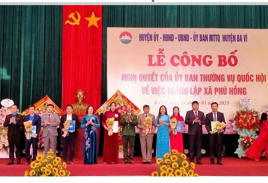 Huyện Ba Vì (Hà Nội) : Tổ chức Lễ công bố nghị quyết của UBTV Quốc Hội về việc thành lập xã Phú Hồng