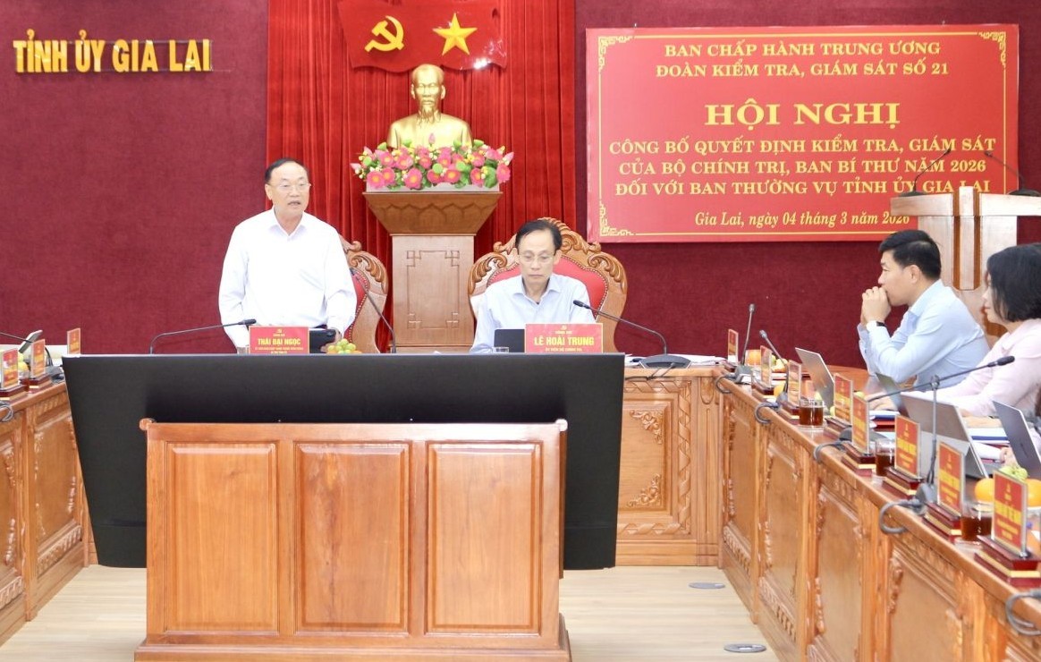 Công bố quyết định kiểm tra, giám sát của Bộ Chính trị, Ban Bí thư đối với Ban Thường vụ Tỉnh ủy Gia Lai