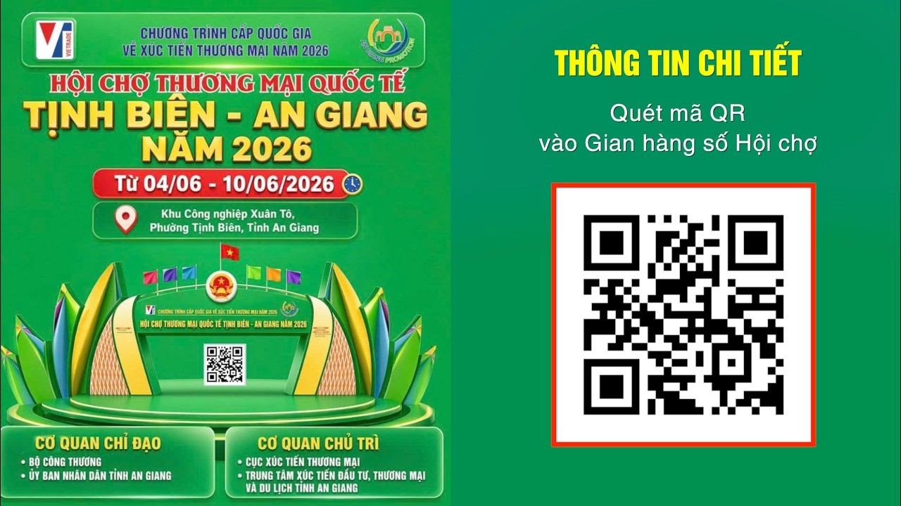 An Giang: Hội chợ Thương mại quốc tế Tịnh Biên - An Giang An Giang: Hội chợ Thương mại quốc tế Tịnh Biên - An Giang