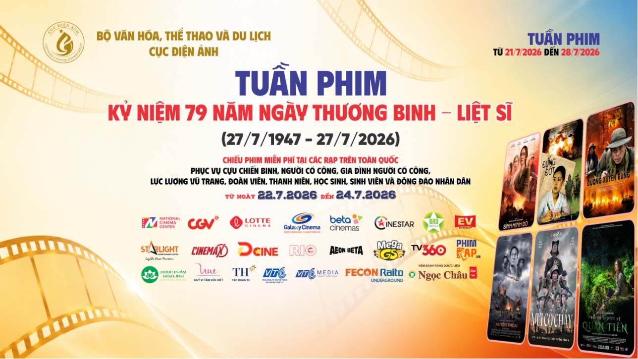 190 cụm rạp toàn quốc sẽ chiếu phim miễn phí Tri ân Ngày Thương binh - Liệt sĩ 190 cụm rạp toàn quốc sẽ chiếu phim miễn phí Tri ân Ngày Thương binh - Liệt sĩ