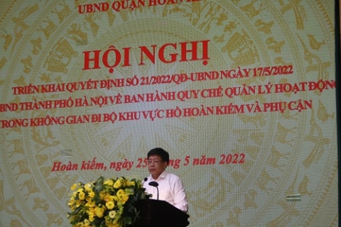 thuc hien quy che quan ly hoat dong trong khong gian di bo ho hoan kiem