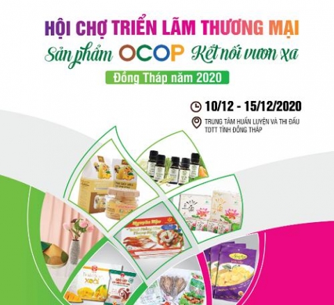 dong thap to chuc hoi cho trien lam thuong mai san pham ocop ket noi vuon xa nam 2020